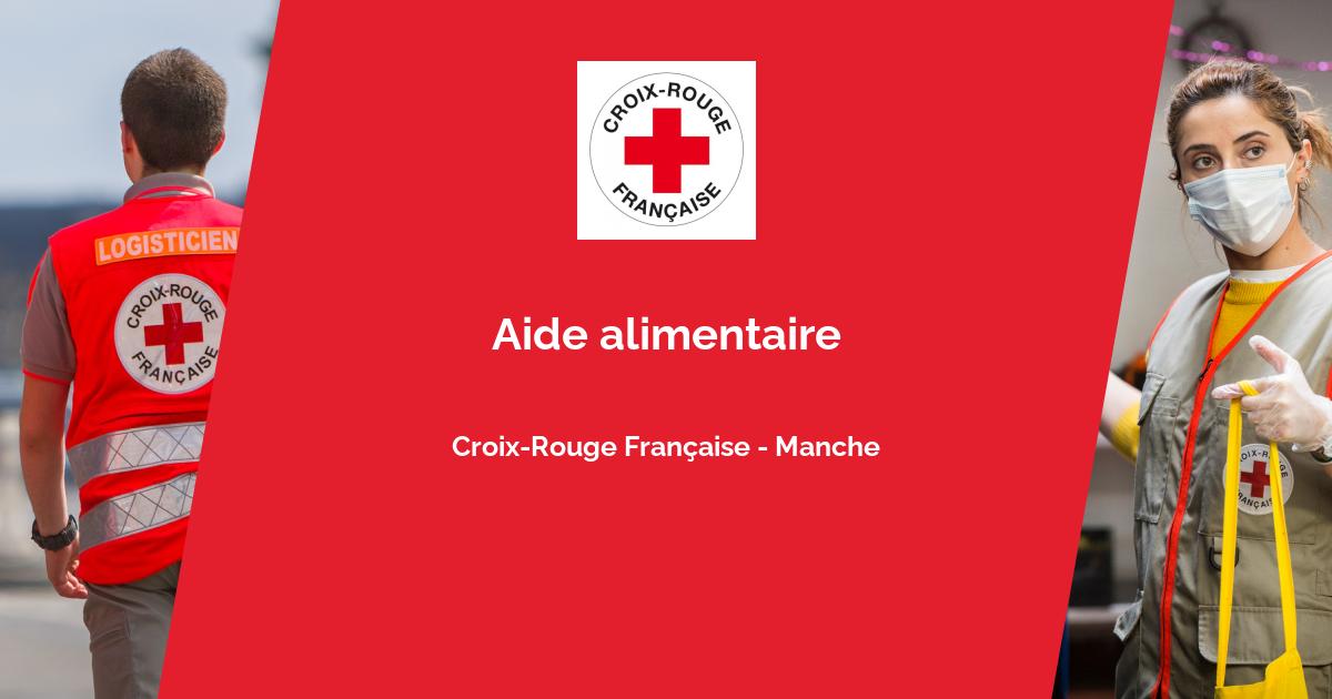 Aide Alimentaire Avec Croix-Rouge Française - Manche - Distribution